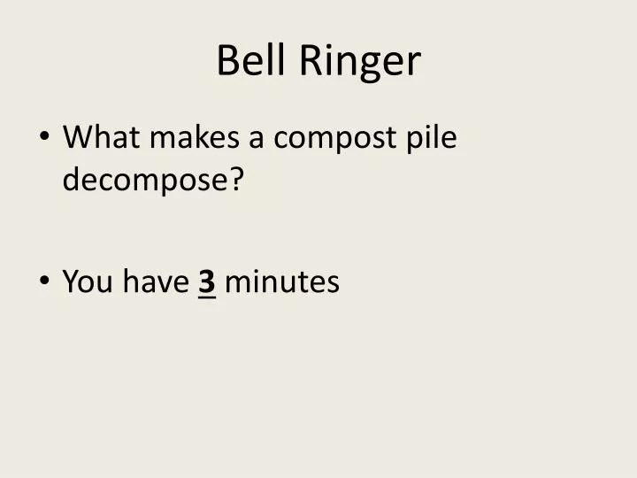 bell ringer