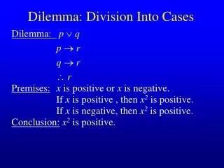 Dilemma: Division Into Cases