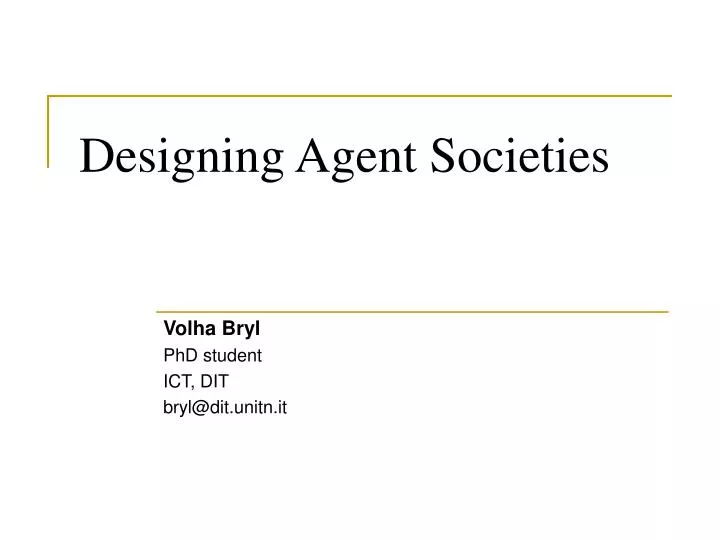 designing agent societies