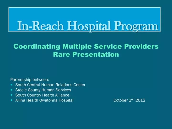 in reach hospital program