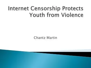 Internet Censorship Protects Youth from Violence