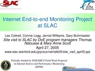 Internet End-to-end Monitoring Project at SLAC