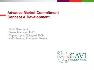 Advance Market Commitment Concept &amp; Development