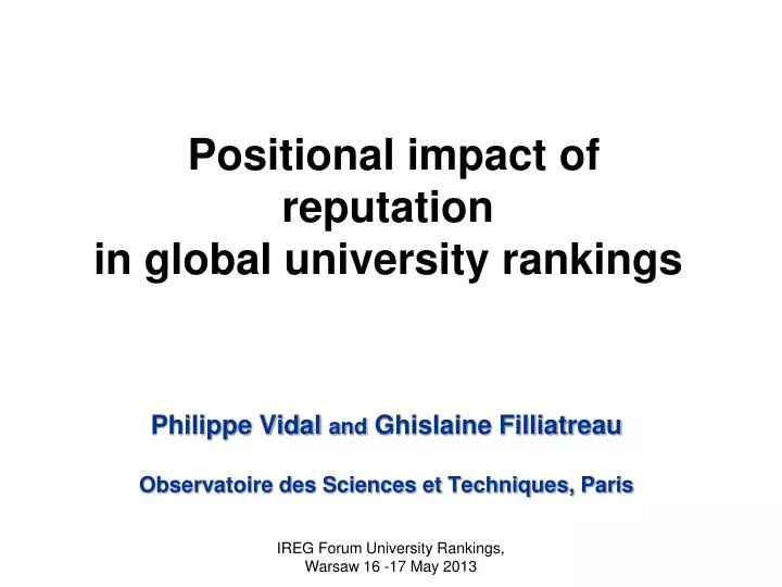 positional impact of reputation in global university rankings