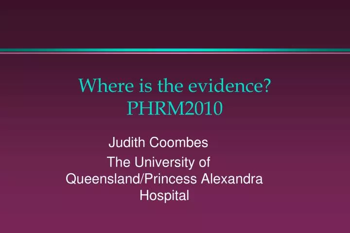 where is the evidence phrm2010