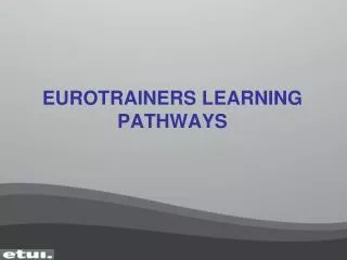 EUROTRAINERS LEARNING PATHWAYS