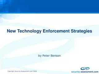 New Technology Enforcement Strategies