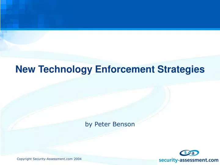 new technology enforcement strategies