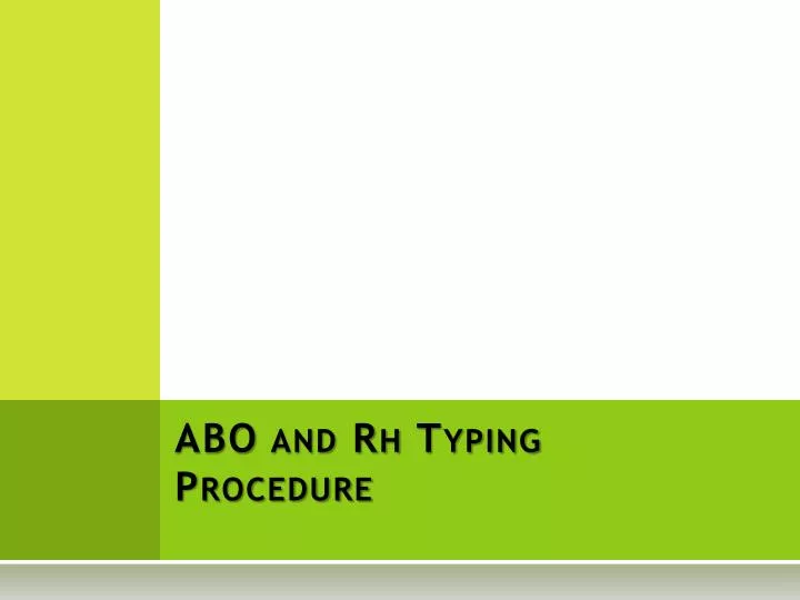 abo and rh typing procedure