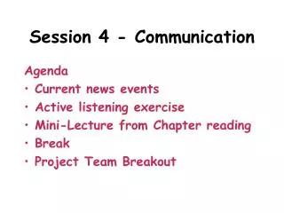 Session 4 - Communication