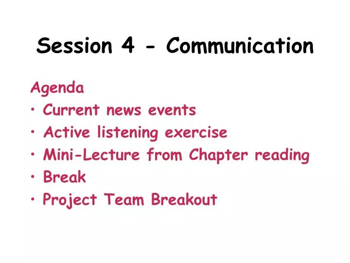 session 4 communication