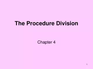The Procedure Division