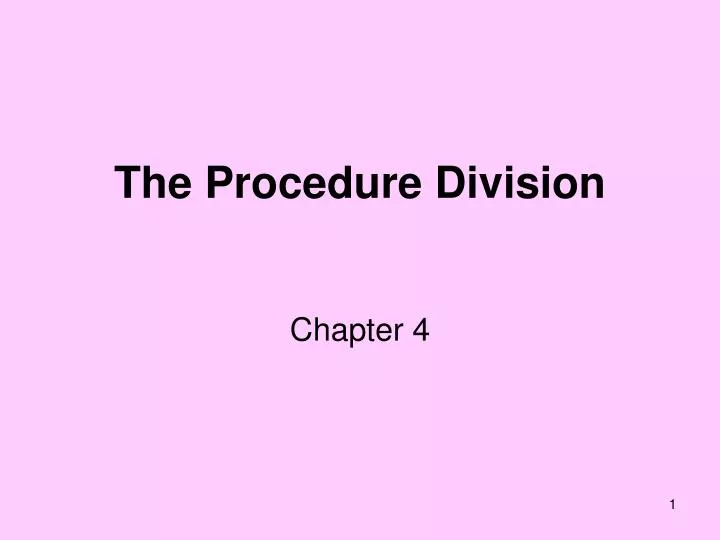 the procedure division