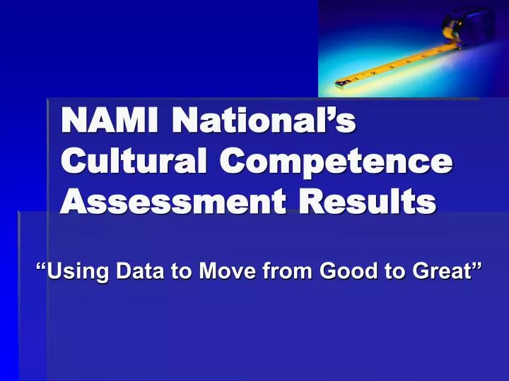 nami national s cultural competence assessment results
