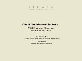 The JSTOR Platform in 2012