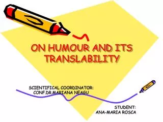 ON HUMOUR AND ITS TRANSLABILITY