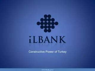 Constructive Power of Turkey