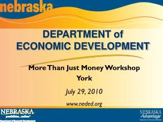 More Than Just Money Workshop York July 29, 2010 www.neded.org