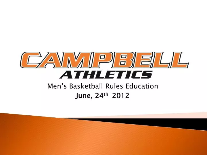 men s basketball rules education june 24 th 2012