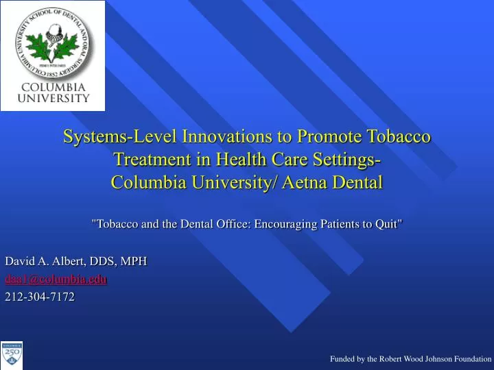 david a albert dds mph daa1@columbia edu 212 304 7172