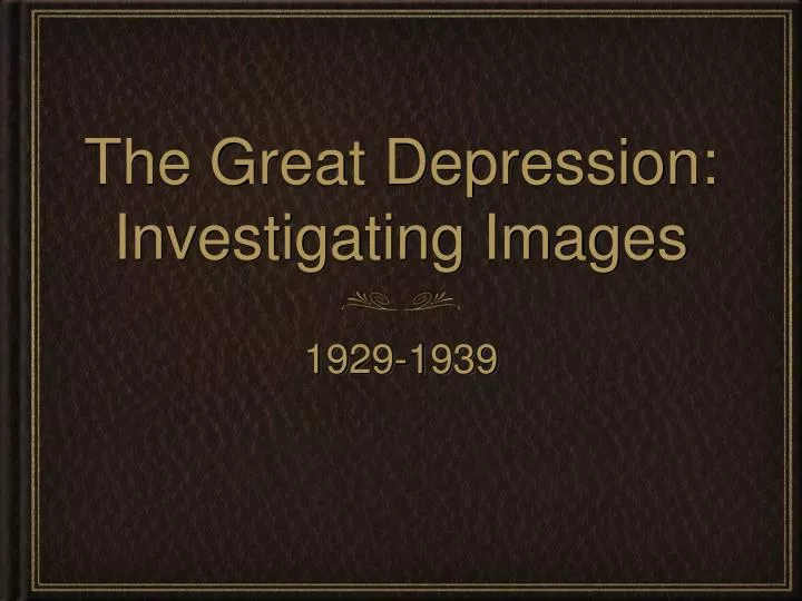 the great depression investigating images