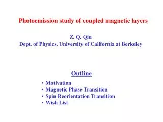 Photoemission study of coupled magnetic layers