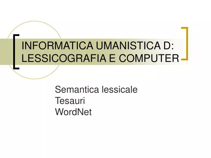 informatica umanistica d lessicografia e computer