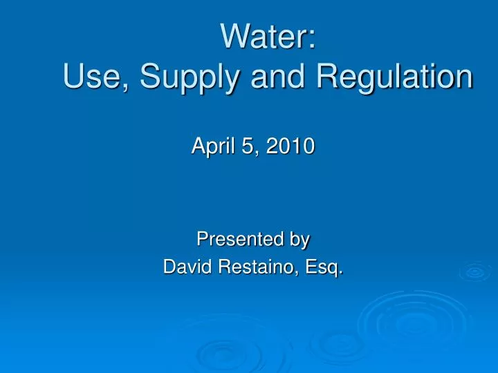 water use supply and regulation