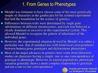 1. From Genes to Phenotypes