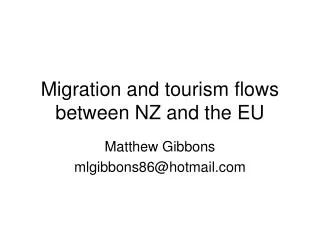Migration and tourism flows between NZ and the EU