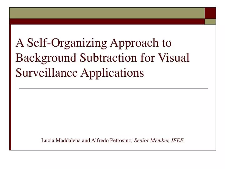 a self organizing approach to background subtraction for visual surveillance applications