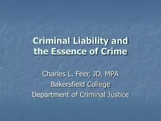 Criminal Liability and the Essence of Crime
