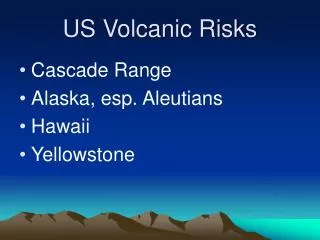 US Volcanic Risks