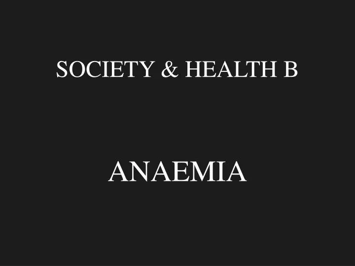 society health b