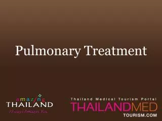 Pulmonary Treatment