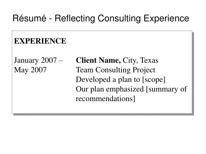 r sum reflecting consulting experience