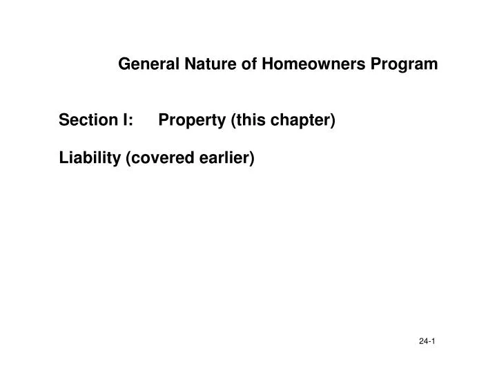 general nature of homeowners program