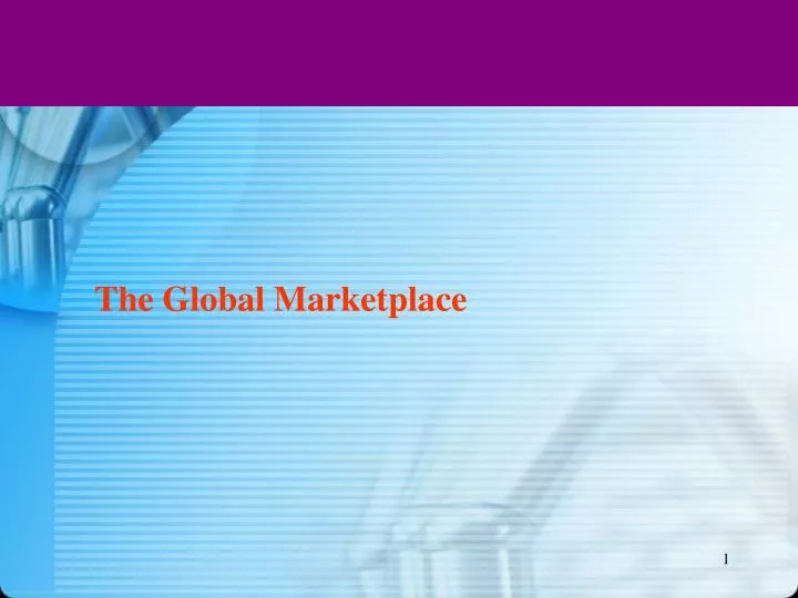 the global marketplace