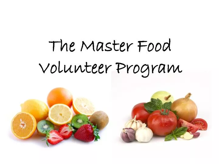 the master food volunteer program