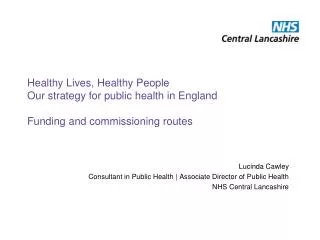 Lucinda Cawley Consultant in Public Health | Associate Director of Public Health