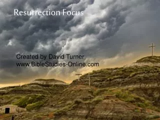 Resurrection Focus