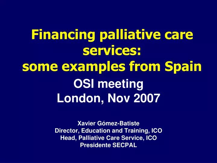 financing palliative care services some examples from spain