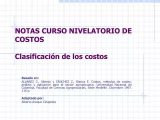 notas curso nivelatorio de costos clasificaci n de los costos