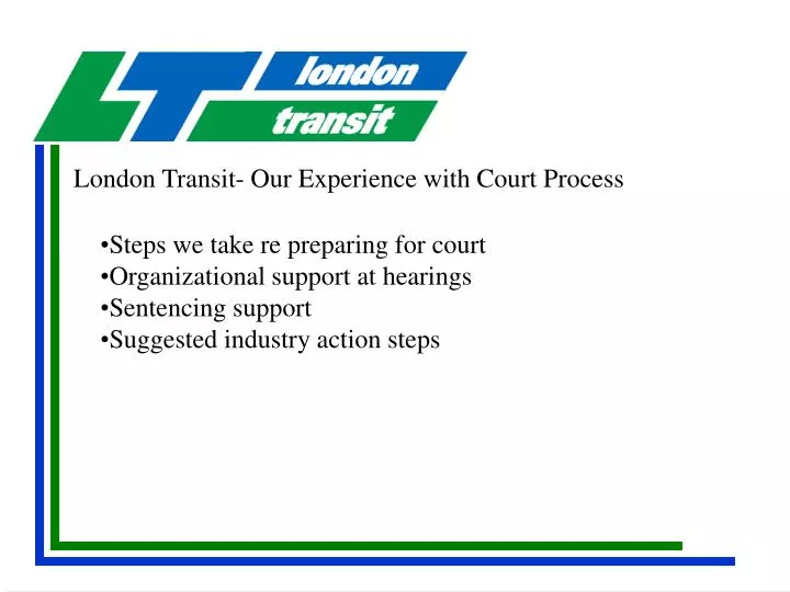 london transit our experience with court process