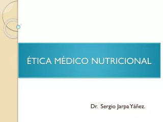 tica m dico nutricional