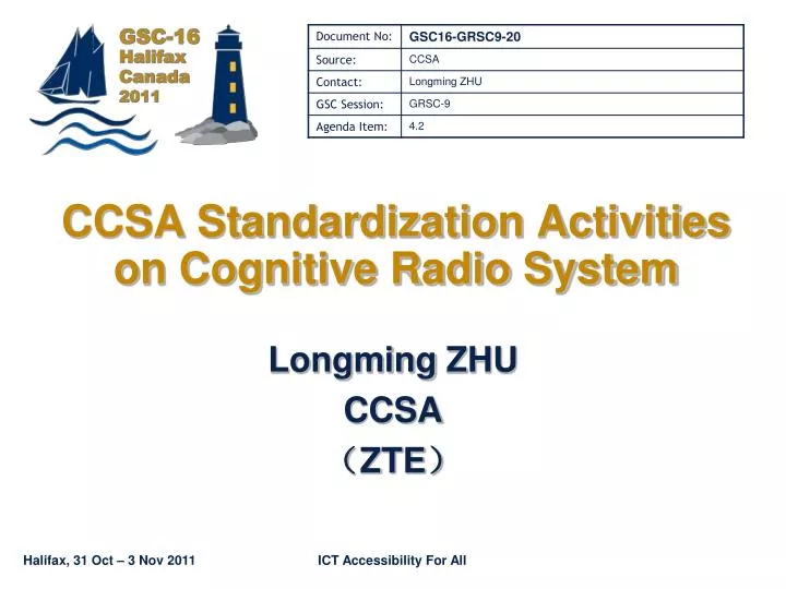 ccsa standardization activities on cognitive radio system
