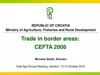 Trade in border areas: CEFTA 2006