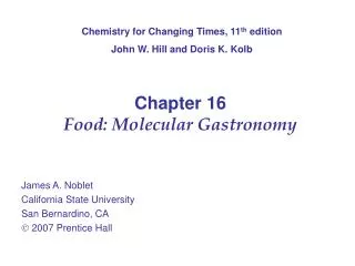 Chapter 16 Food: Molecular Gastronomy