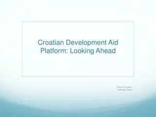 Croatian Development Aid Platform: Looking Ahead