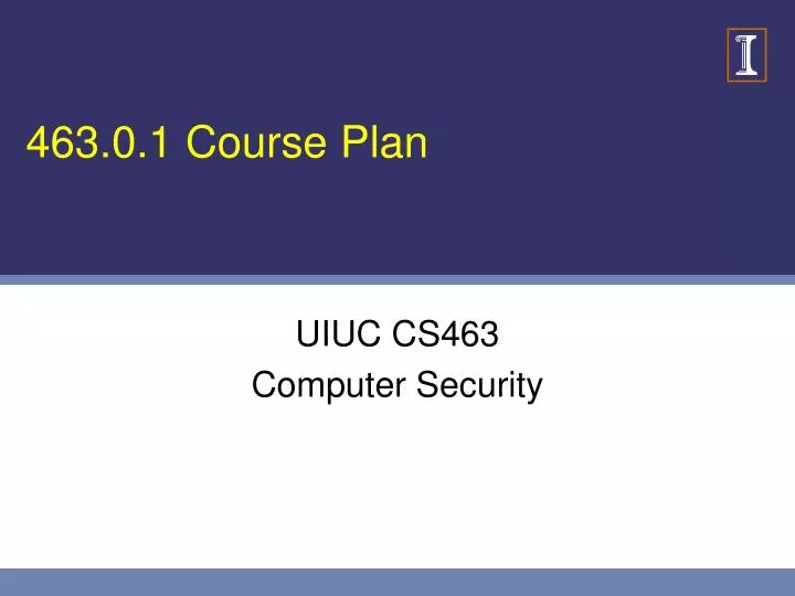 463 0 1 course plan